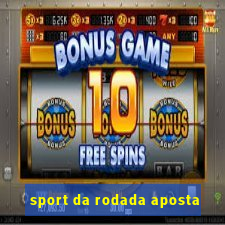 sport da rodada aposta